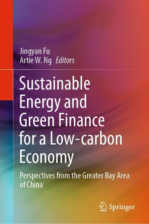 Cover image for book Sustainable Energy and Green Finance for a Low-carbon Economy