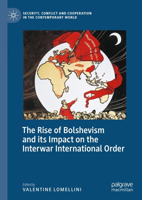 Cover image for book The Rise of Bolshevism and its Impact on the Interwar International Order