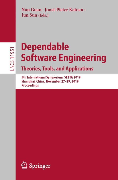 Cover image for book Dependable Software Engineering. Theories, Tools, and Applications