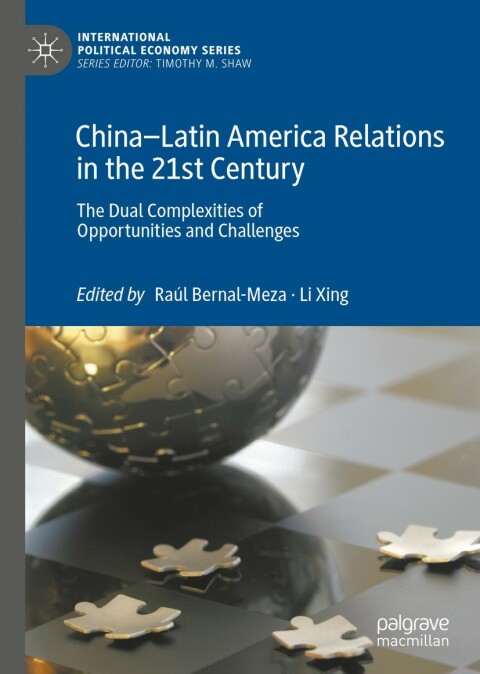 Cover image for book China–Latin America Relations in the 21st Century