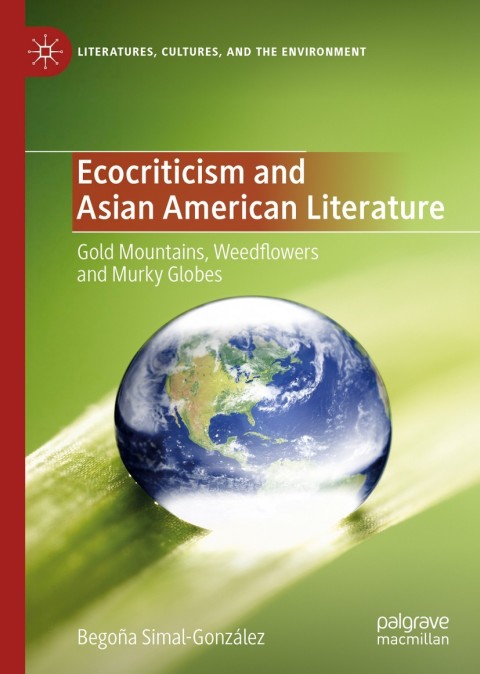 Cover image for book Ecocriticism and Asian American Literature