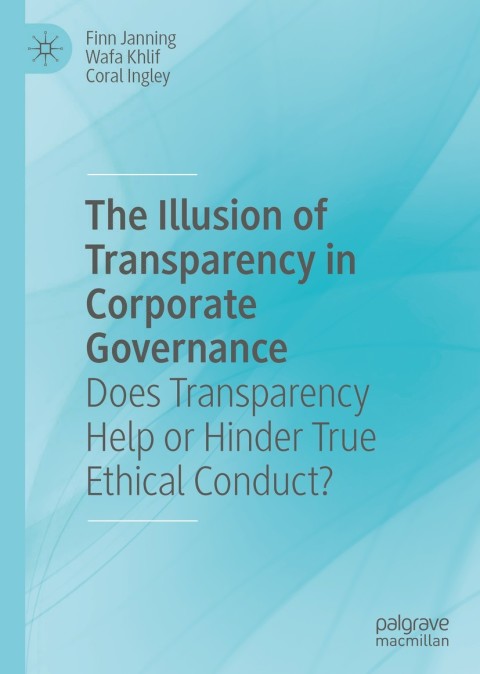 Cover image for book The Illusion of Transparency in Corporate Governance