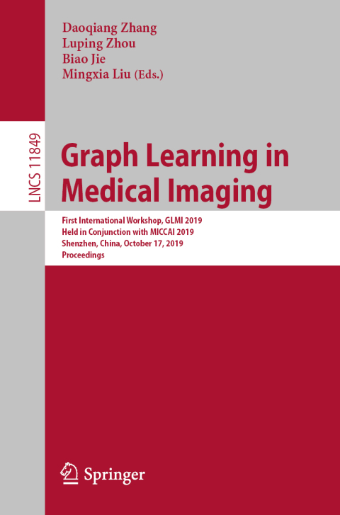 Cover image for book Graph Learning in Medical Imaging