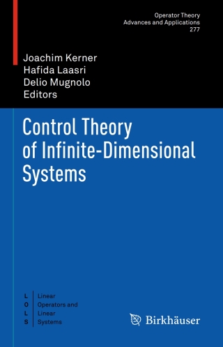 Control Theory of Infinite-Dimensional Systems