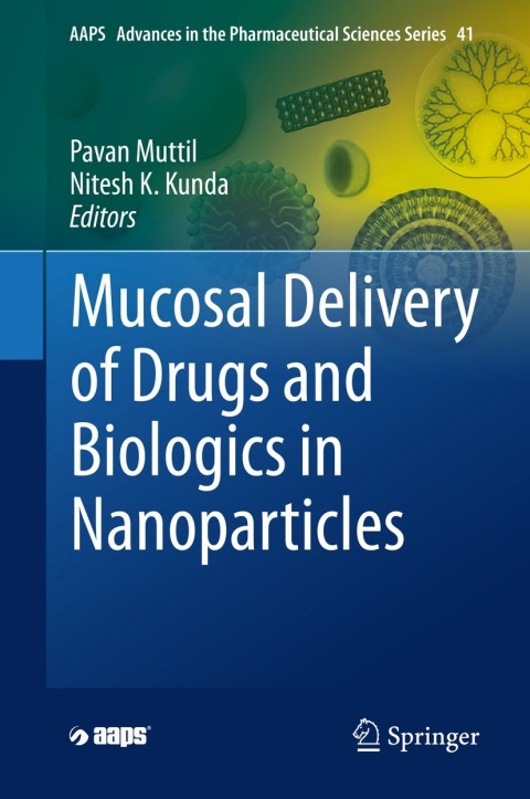 Cover image for book Mucosal Delivery of Drugs and Biologics in Nanoparticles