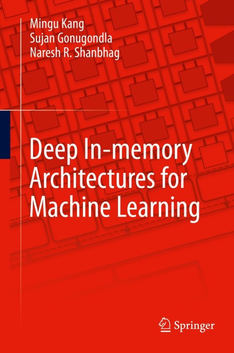Cover image for book Deep In-memory Architectures for Machine Learning