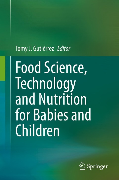Cover image for book Food Science, Technology and Nutrition for Babies and Children