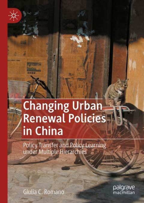 Cover image for book Changing Urban Renewal Policies in China