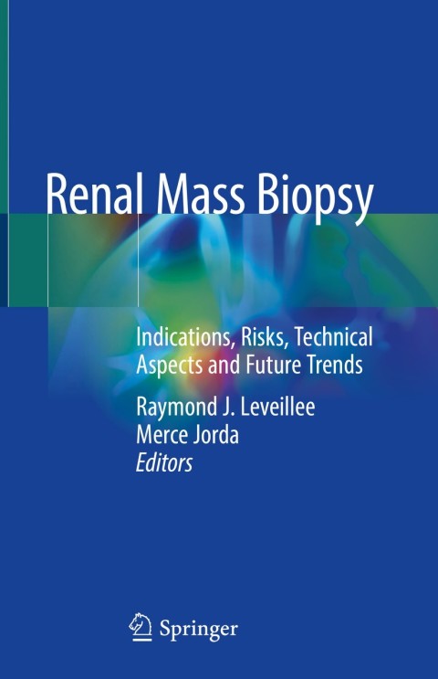 Cover image for book Renal Mass Biopsy