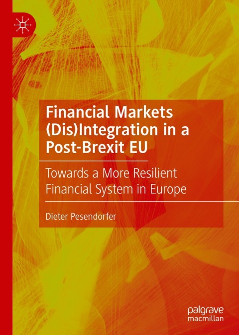 Cover image for book Financial Markets (Dis)Integration in a Post-Brexit EU