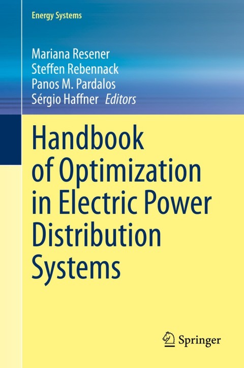 Cover image for book Handbook of Optimization in Electric Power Distribution Systems