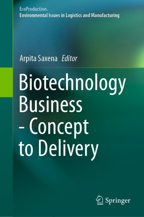 Cover image for book Biotechnology Business - Concept to Delivery