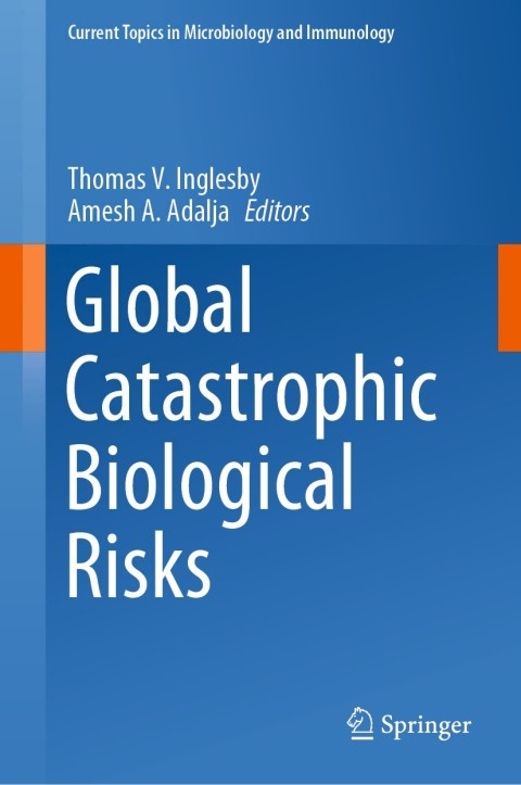 Cover image for book Global Catastrophic Biological Risks