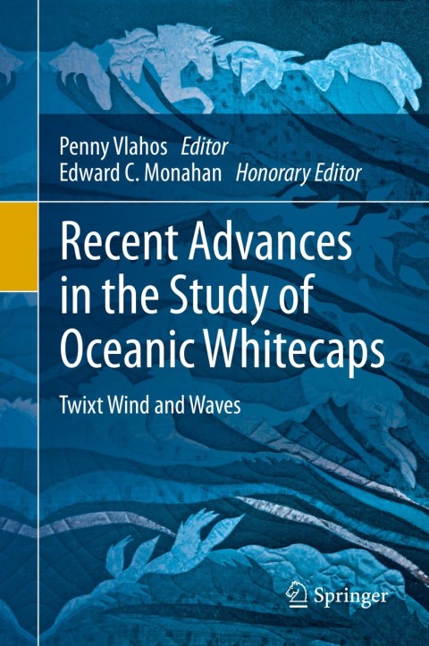 Cover image for book Recent Advances in the Study of Oceanic Whitecaps