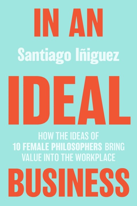 Cover image for book In an Ideal Business