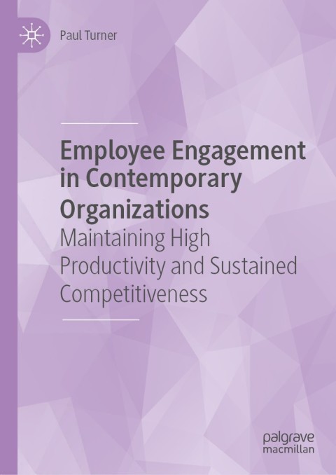 Cover image for book Employee Engagement in Contemporary Organizations