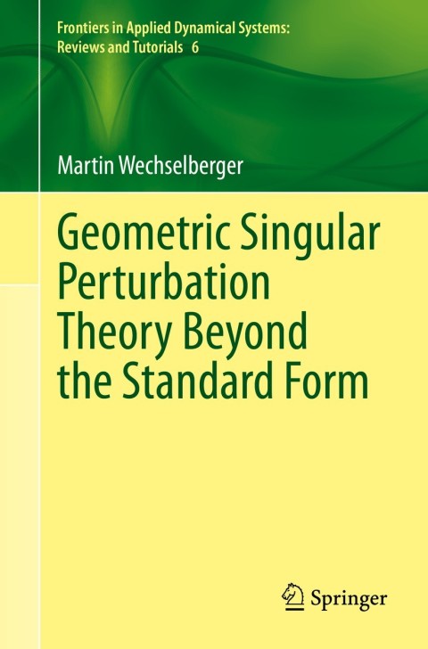 Cover image for book Geometric Singular Perturbation Theory Beyond the Standard Form