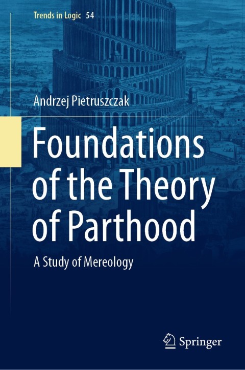 Cover image for book Foundations of the Theory of Parthood