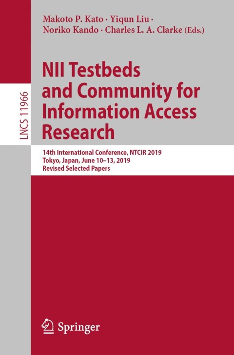 Cover image for book NII Testbeds and Community for Information Access Research