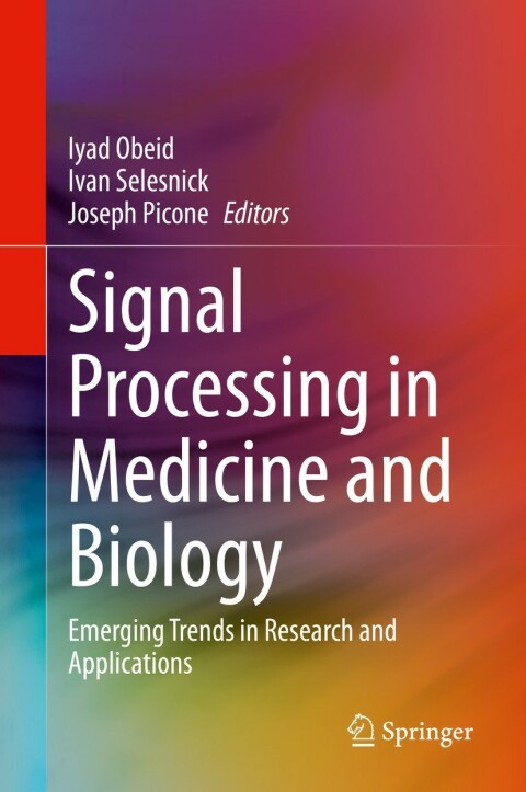 Cover image for book Signal Processing in Medicine and Biology