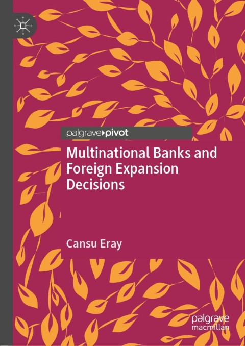 Cover image for book Multinational Banks and Foreign Expansion Decisions