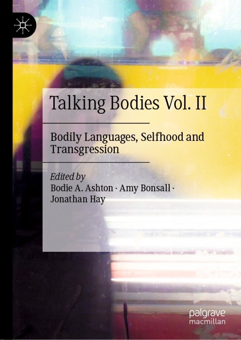 Cover image for book Talking Bodies Vol. II
