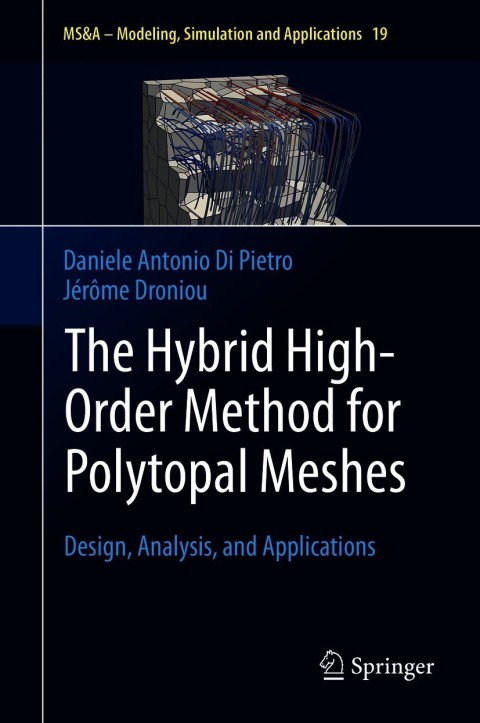 Cover image for book The Hybrid High-Order Method for Polytopal Meshes