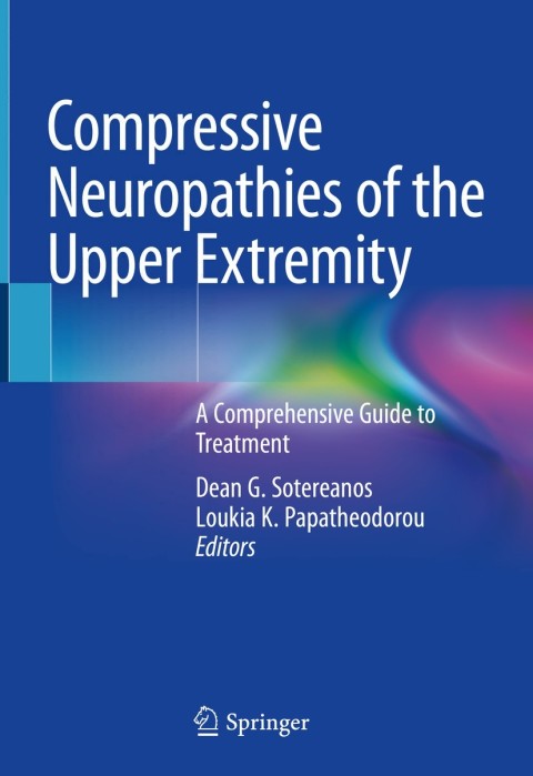 Cover image for book Compressive Neuropathies of the Upper Extremity