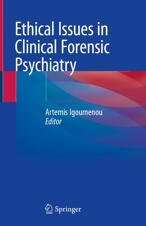 Cover image for book Ethical Issues in Clinical Forensic Psychiatry