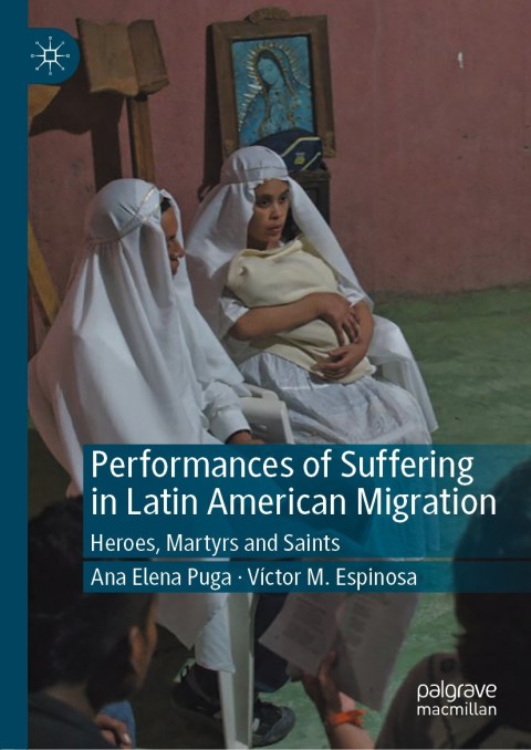 Cover image for book Performances of Suffering in Latin American Migration