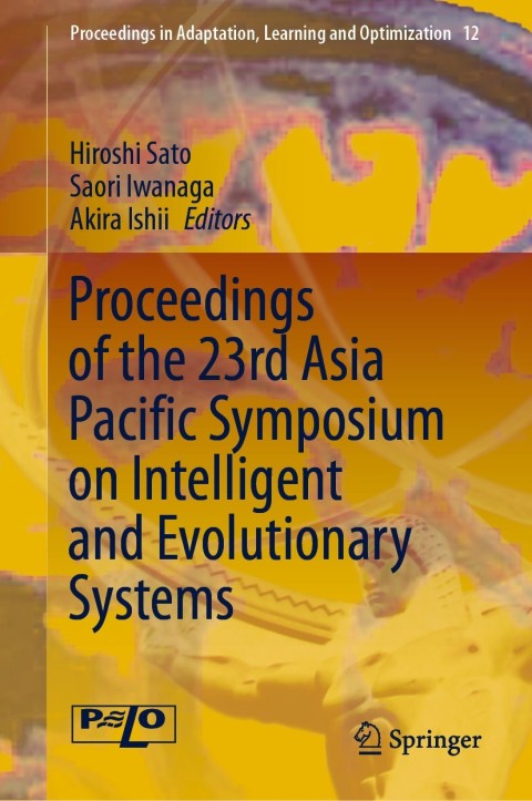Cover image for book Proceedings of the 23rd Asia Pacific Symposium on Intelligent and Evolutionary Systems