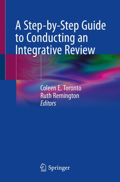 Cover image for book A Step-by-Step Guide to Conducting an Integrative Review