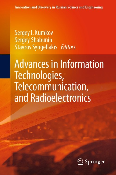Cover image for book Advances in Information Technologies, Telecommunication, and Radioelectronics