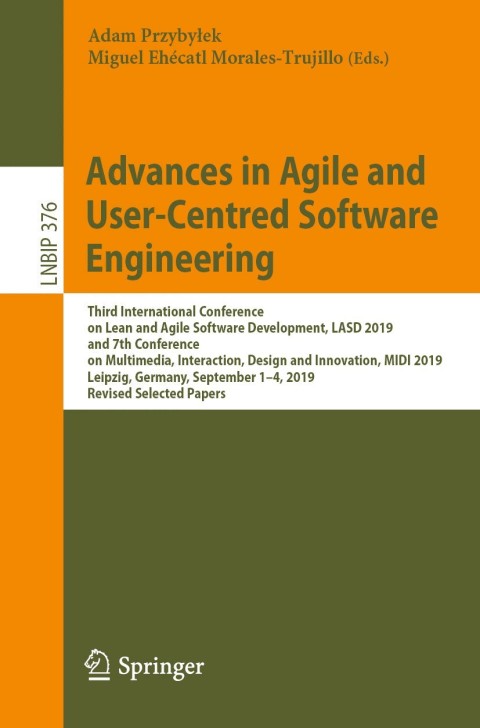 Cover image for book Advances in Agile and User-Centred Software Engineering