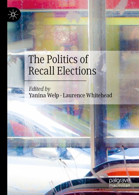 Cover image for book The Politics of Recall Elections