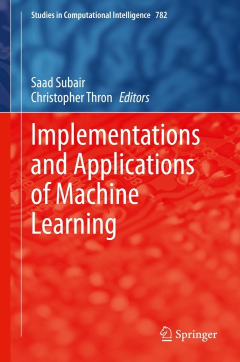 Cover image for book Implementations and Applications of Machine Learning