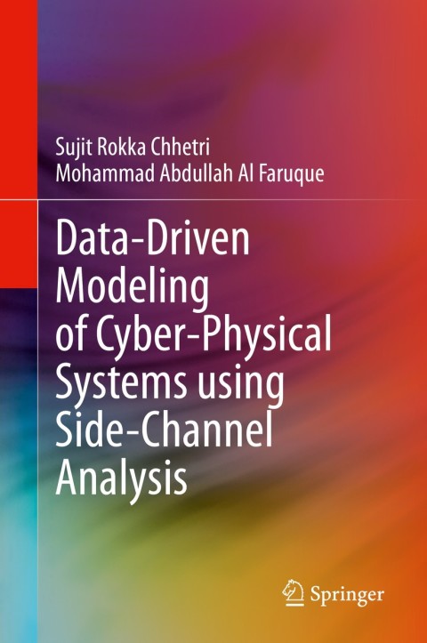 Cover image for book Data-Driven Modeling of Cyber-Physical Systems using Side-Channel Analysis