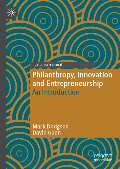 Cover image for book Philanthropy, Innovation and Entrepreneurship