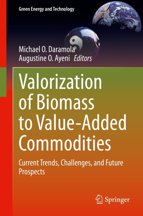 Cover image for book Valorization of Biomass to Value-Added Commodities