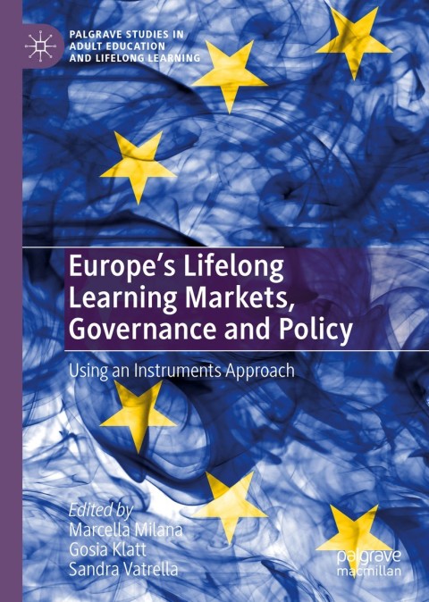 Cover image for book Europe's Lifelong Learning Markets, Governance and Policy