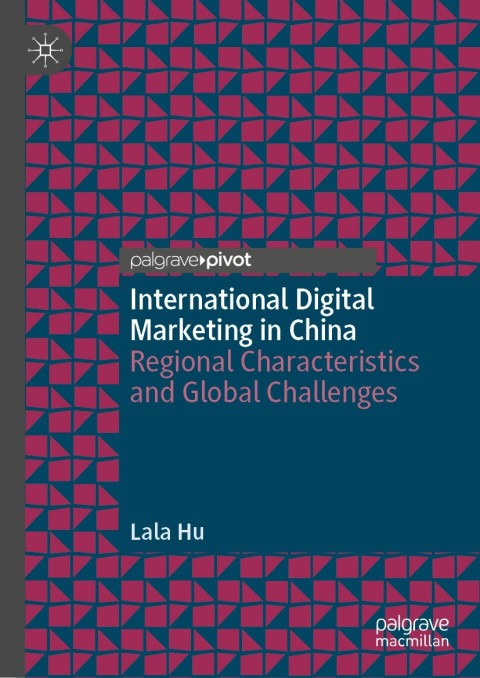 Cover image for book International Digital Marketing in China