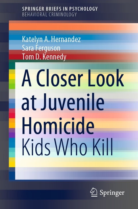 Cover image for book A Closer Look at Juvenile Homicide
