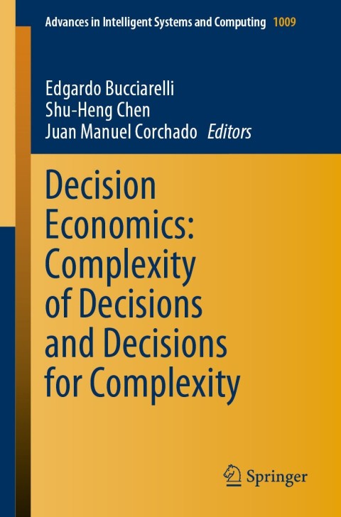 Cover image for book Decision Economics: Complexity of Decisions and Decisions for Complexity