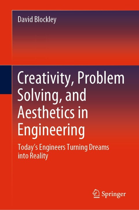 Cover image for book Creativity, Problem Solving, and Aesthetics in Engineering