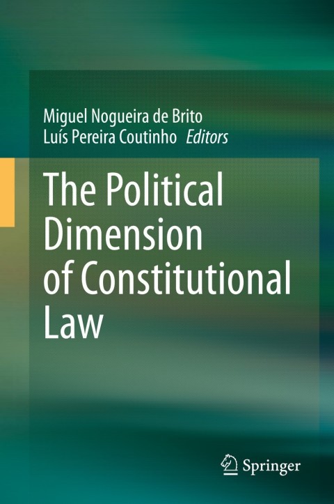 Cover image for book The Political Dimension of Constitutional Law