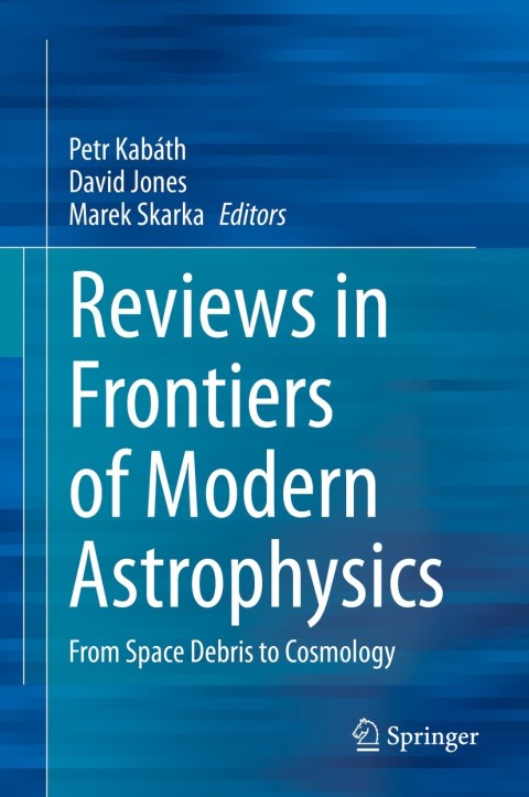 Cover image for book Reviews in Frontiers of Modern Astrophysics