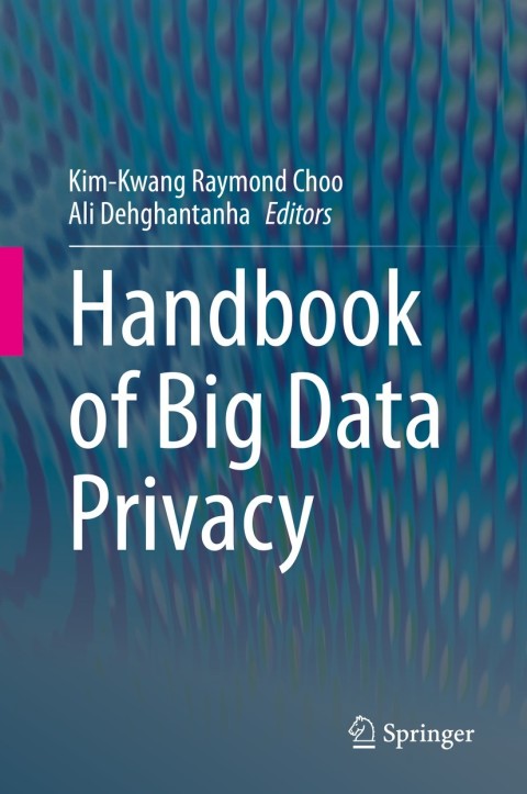 Cover image for book Handbook of Big Data Privacy