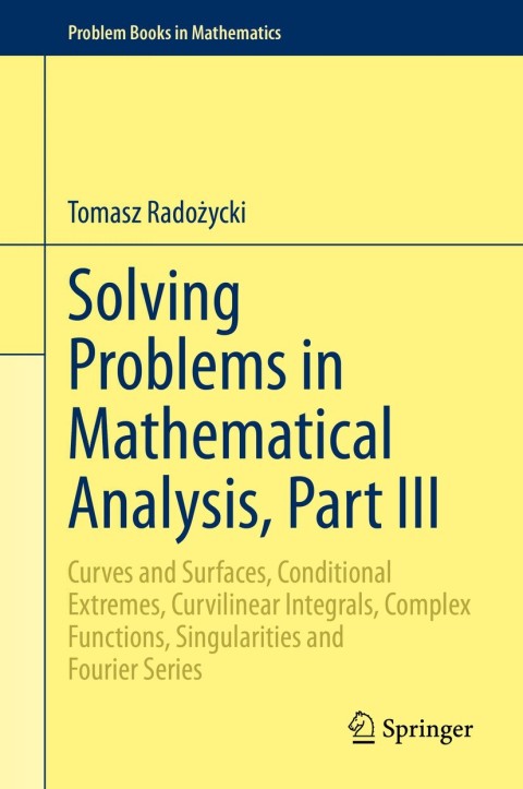 Cover image for book Solving Problems in Mathematical Analysis, Part III
