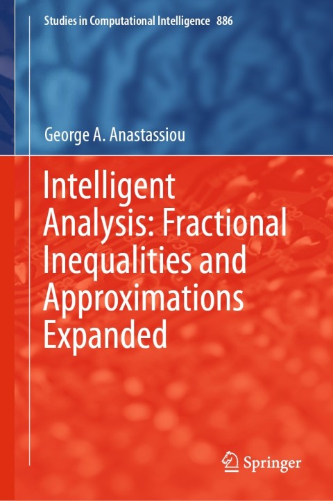 Cover image for book Intelligent Analysis: Fractional Inequalities and Approximations Expanded