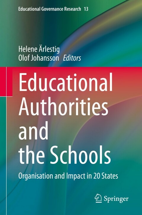 Cover image for book Educational Authorities and the Schools